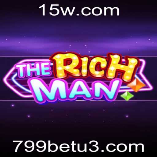 Descubra as Emoções de TheRichMan: O Jogo Revolucionário com 799bet